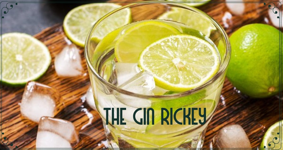 The Gin Rickey