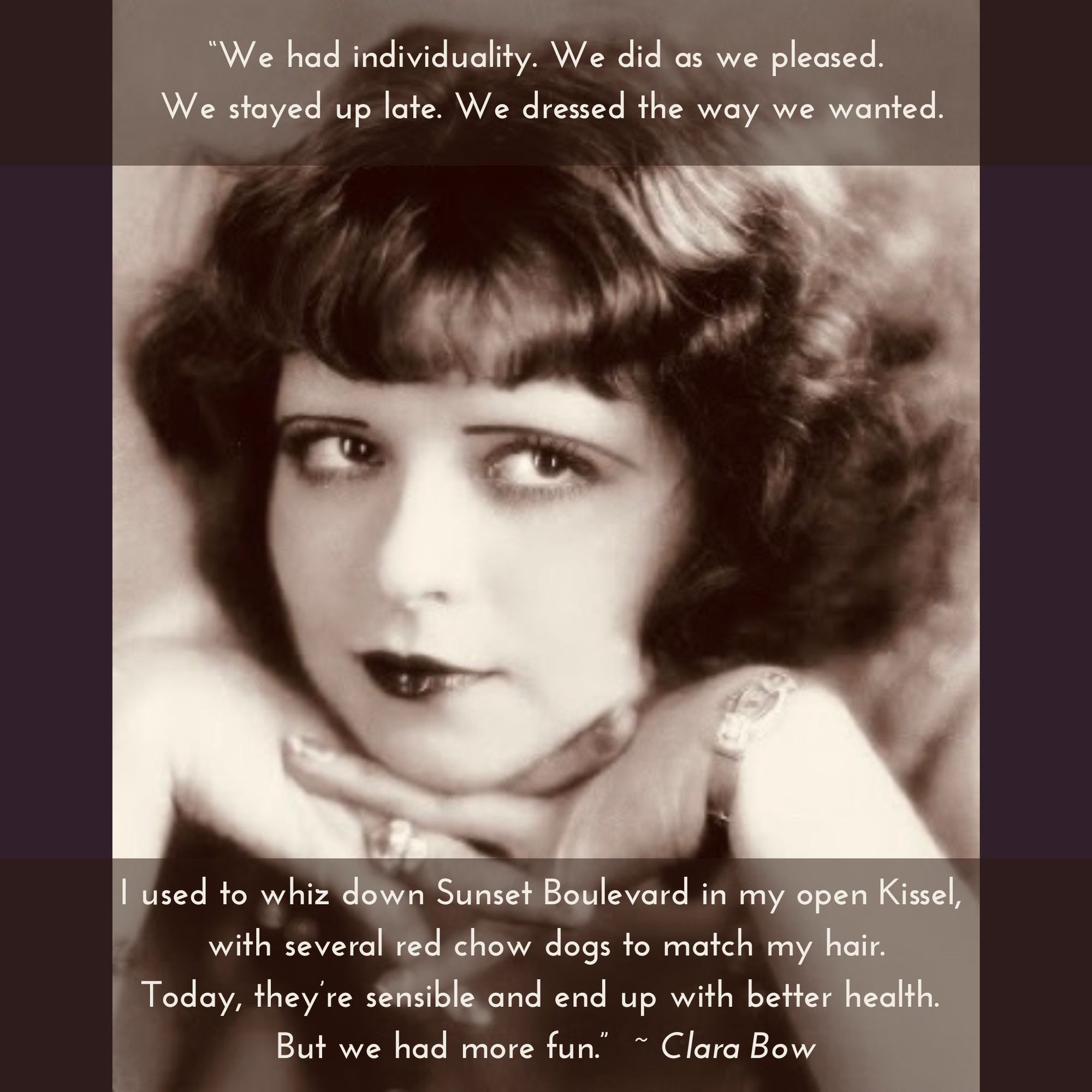 Vintage-style portrait of 1920's Clara Bow with text overlay of a quote on a dark background