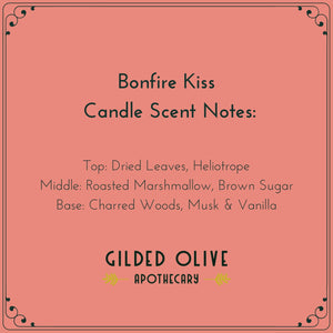 Bonfire Kiss Candle Scent Notes: Dried Leaves, Roasted Marshmallow & Charred Wood