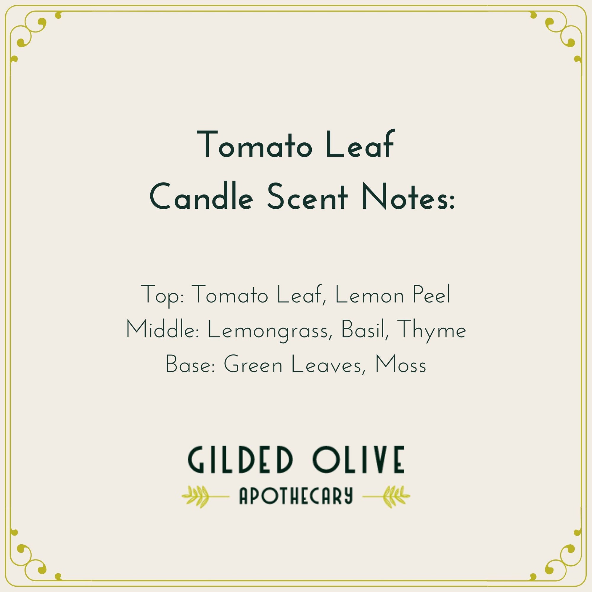 Tomato Leaf Candle Scent Notes