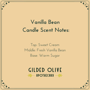 Vanilla Bean Soy Candle Scent Notes | Gilded Olive Apothecary